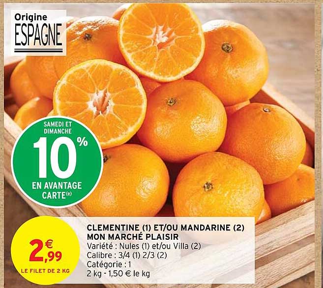 clementine et/ou mandarine mon marché plaisir