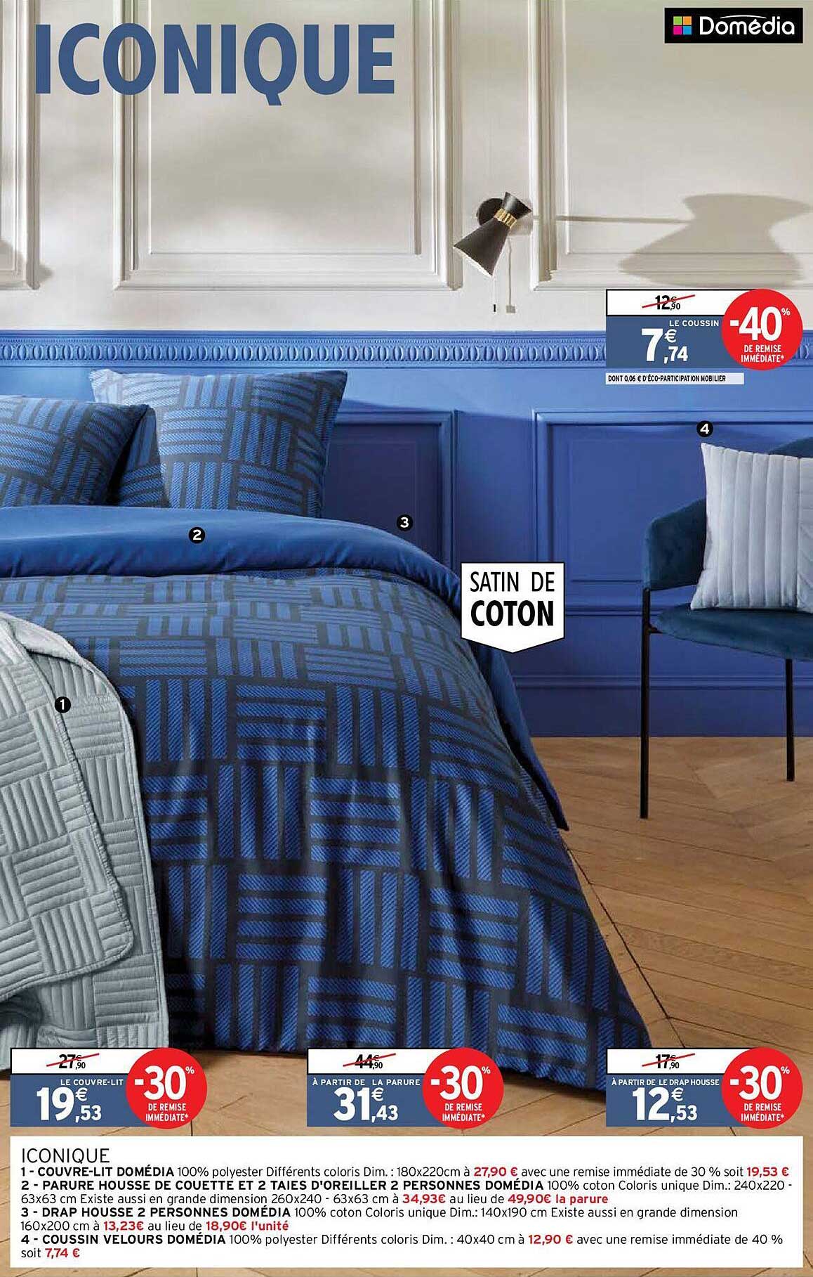 couvre-lit domédia, parure housse de couette et 2 taies d'oreiller 2 personnes domédia, drap housse 2 personnes domédia, coussin velours domédia