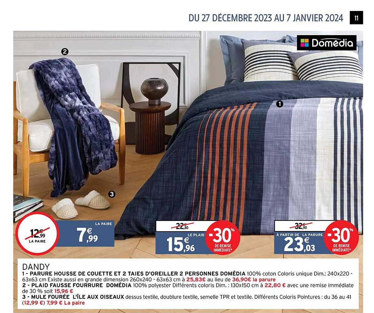 dandy : parure housse de couette et 2 taies d'oreiller 2 personnes domédia, plaid fausse fourrure domédia, mule fourré l'île aux oiseaux