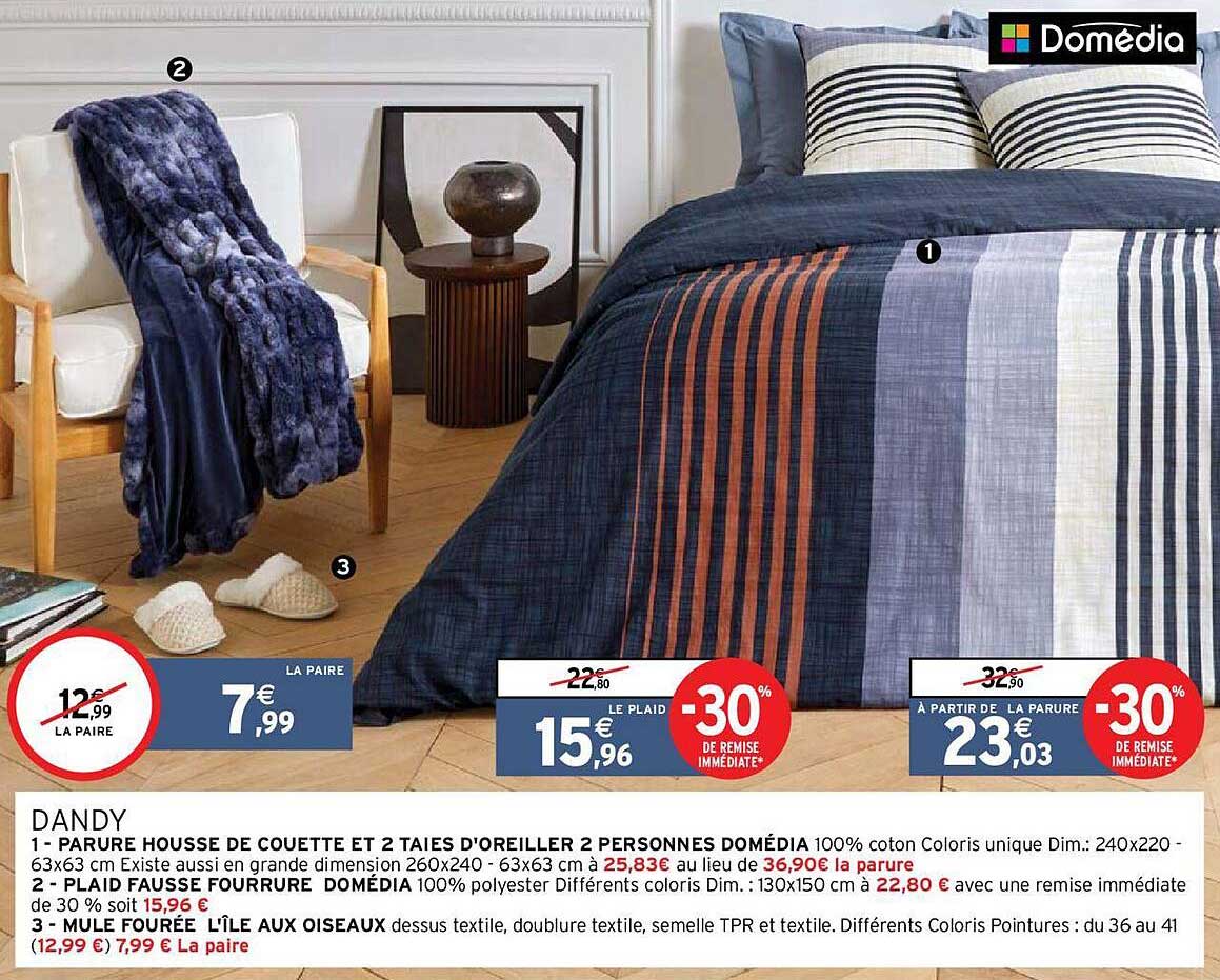 dandy parure housse de couette et 2 taies d'oreiller 2 personnes domédia, plaid fausse fourrure domédia, mule fourrée l'île aux oiseaux