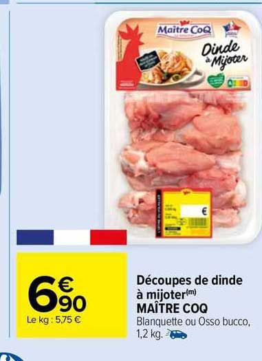 découpes de dinde à mijoter maître coq