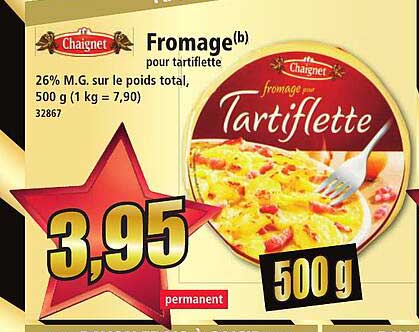 Fromage Pour Tartiflette Chaignet