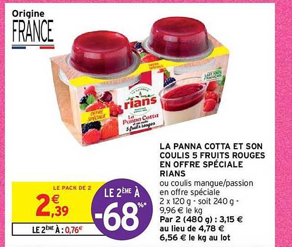la panna cotta et son coulis 5 fruits rouges en offre spéciale rians