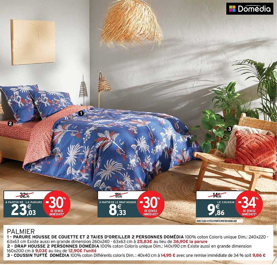 palmier : parure housse de couette et 2 taies d'oreiller 2 personnes domédia, drap housse 2 personnes domédia, coussin tufté domédia