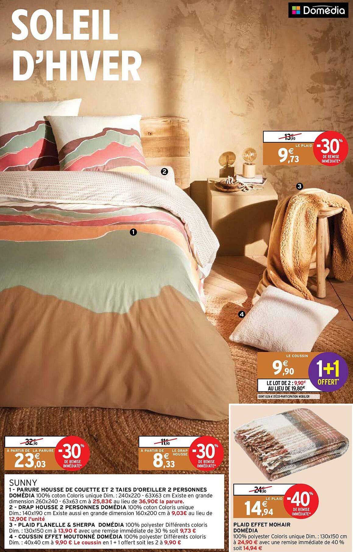 sunny : parure housse de couette 2 taies d'oreiller 2 personnes domédia, drap housse 2 personnes domédia, plaid flanelle & sherpa domédia, coussin effet moutonné domédia, plaid effet mohair domédia