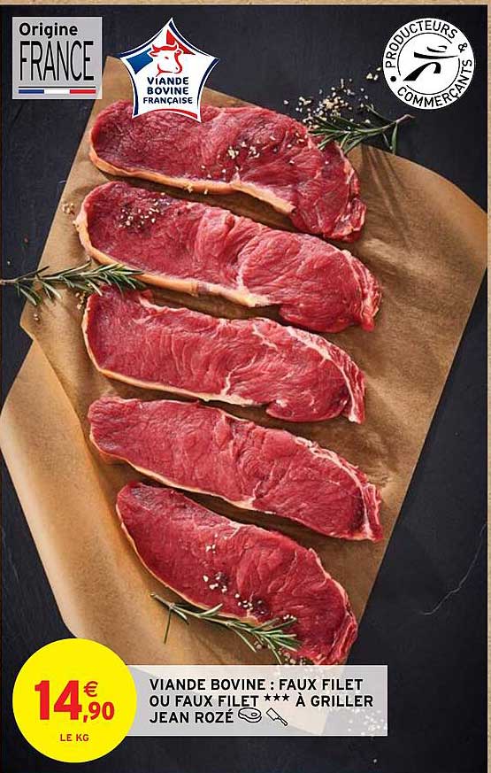 viande bovine : faux filet ou faux filet*** à griller jean rozé