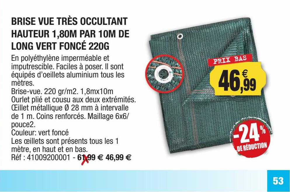 brise vue très occultant hauteur 1,80m par 10m de long vert foncé 220g