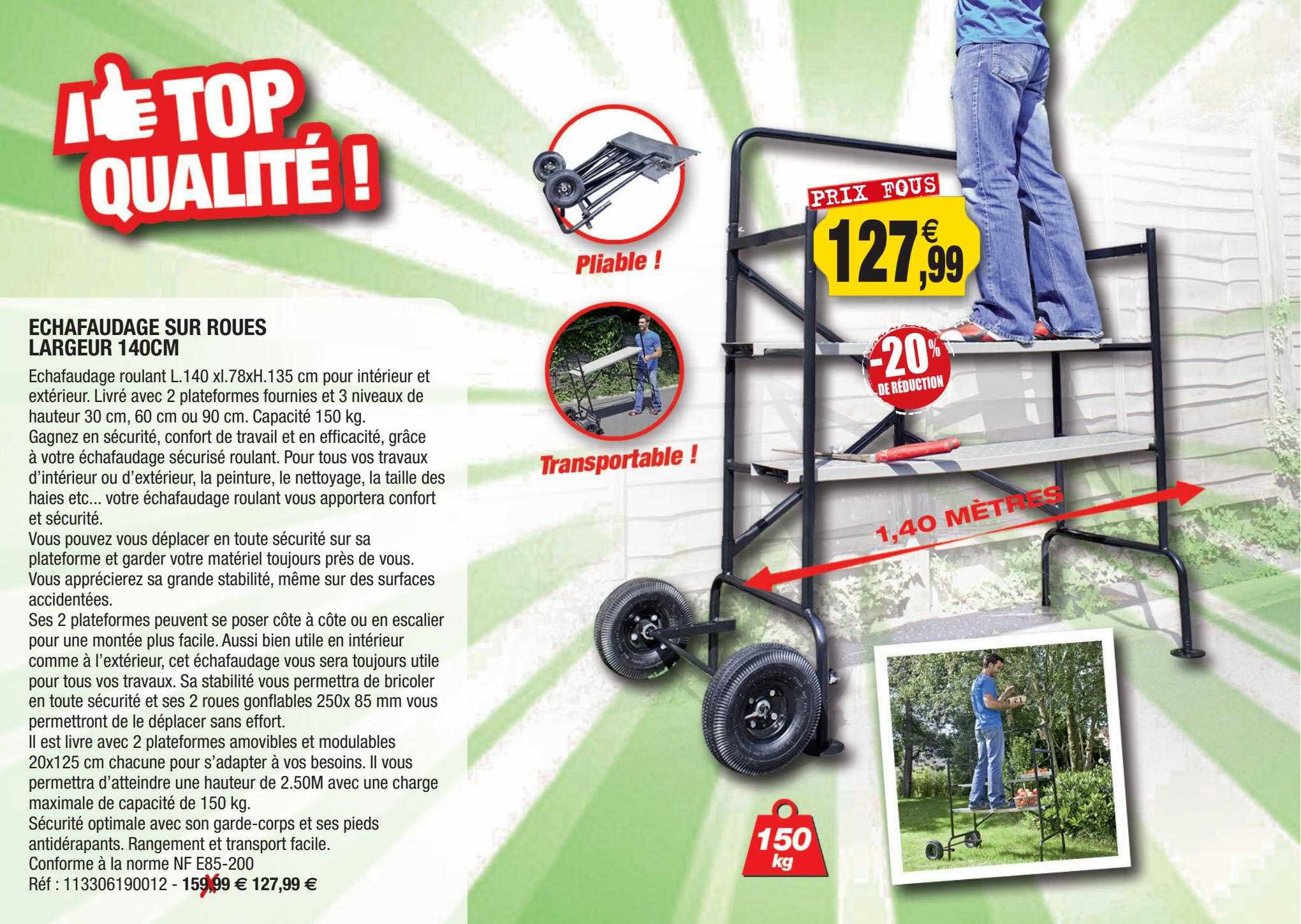 échafaudage sur roues largeur 140cm