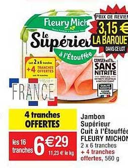 jambon supérieur cuit à l'étouffée fleury michon
