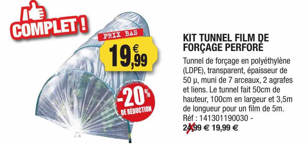 kit tunnel film de forçage perforé