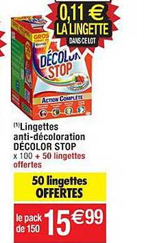 lingettes anti-décoloration décolor stop