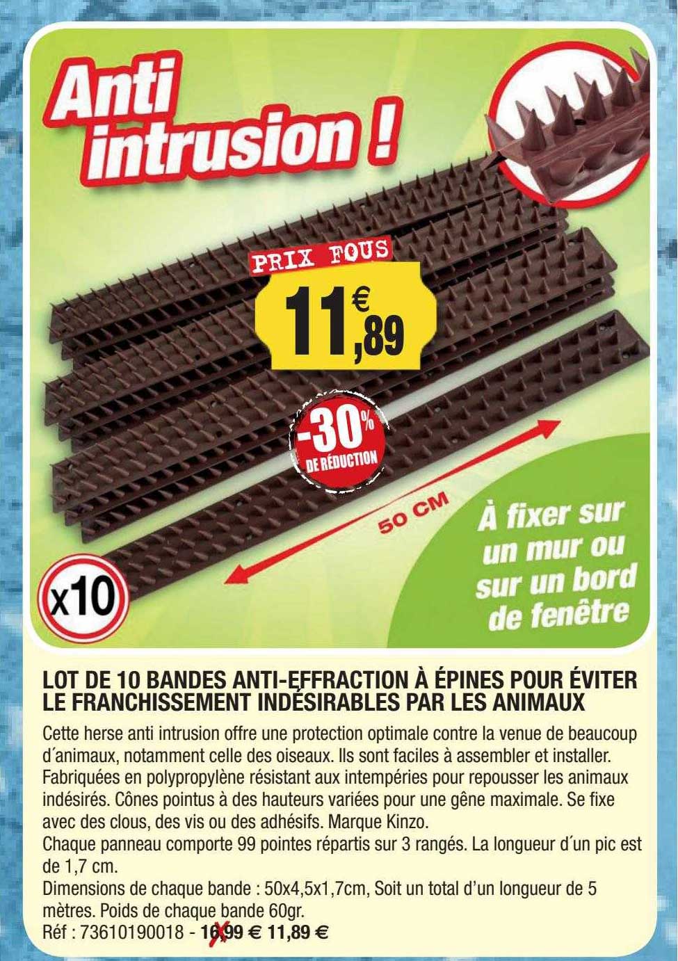 lot de 10 bandes anti-effraction à épines pour éviter le franchissement indésirables par les animaux