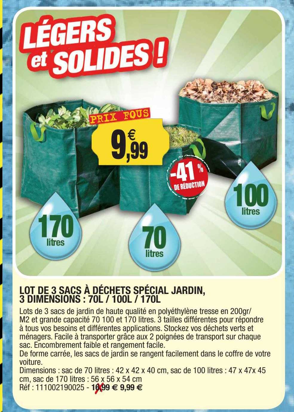 lot de 3 sacs à déchets spécial jardin, 3 dimensions : 70l - 100l - 170l
