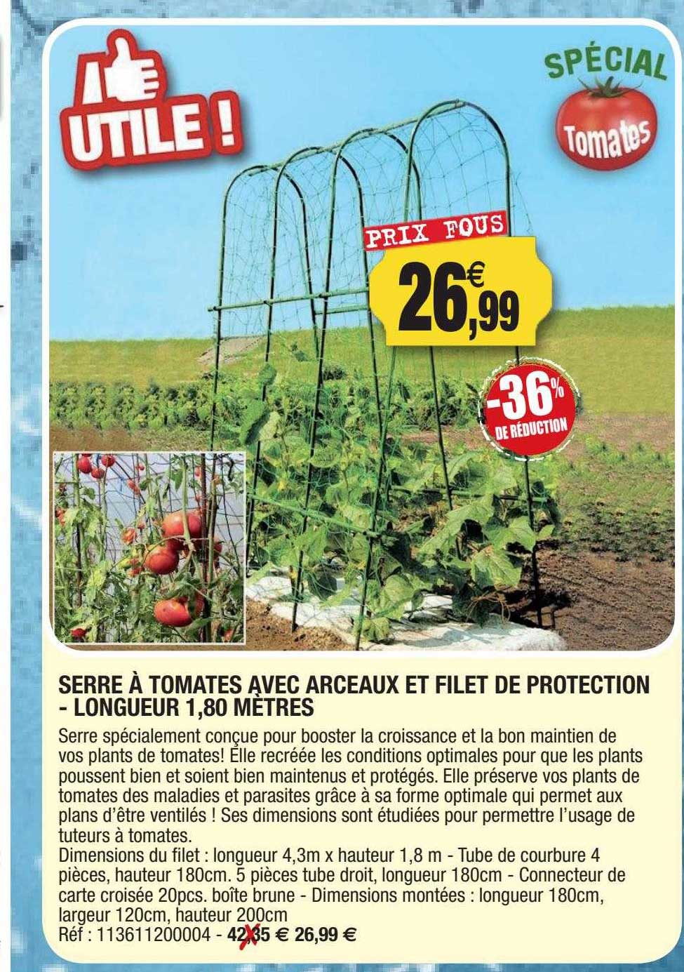 serre à tomates avec arceaux et filet de protection - longueur 1,80 mètres