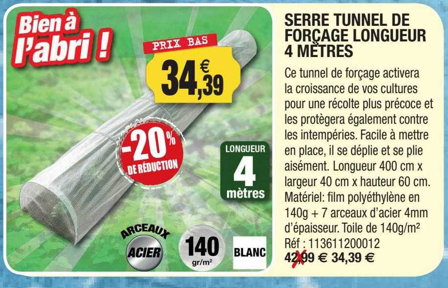 serre tunnel de forçage longueur 4 mètres