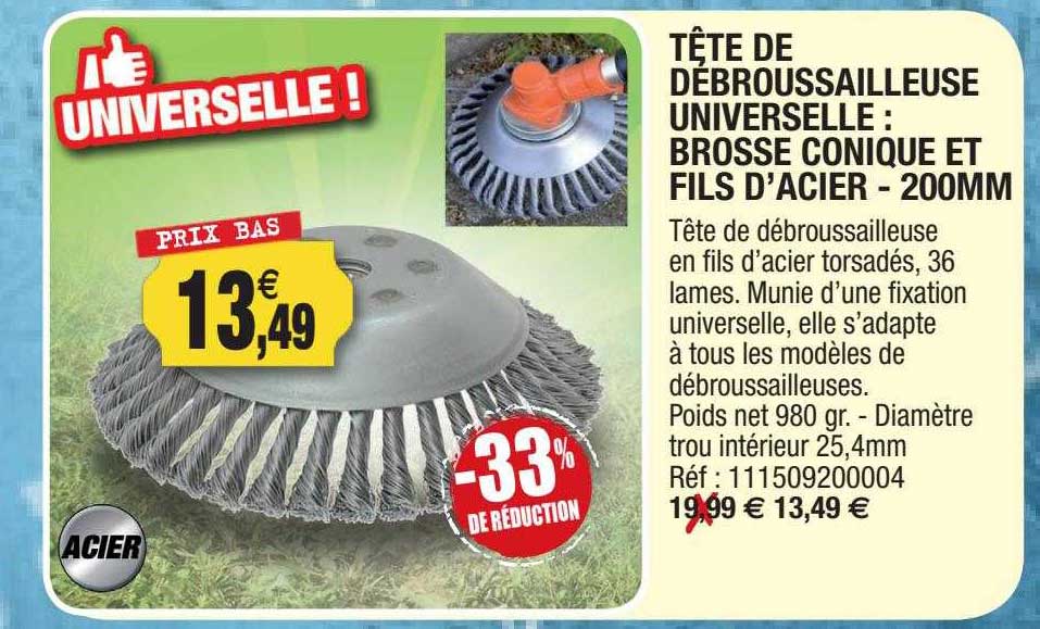 tête de débrousailleuse universelle : brosse conique et fils d'acier - 200mm