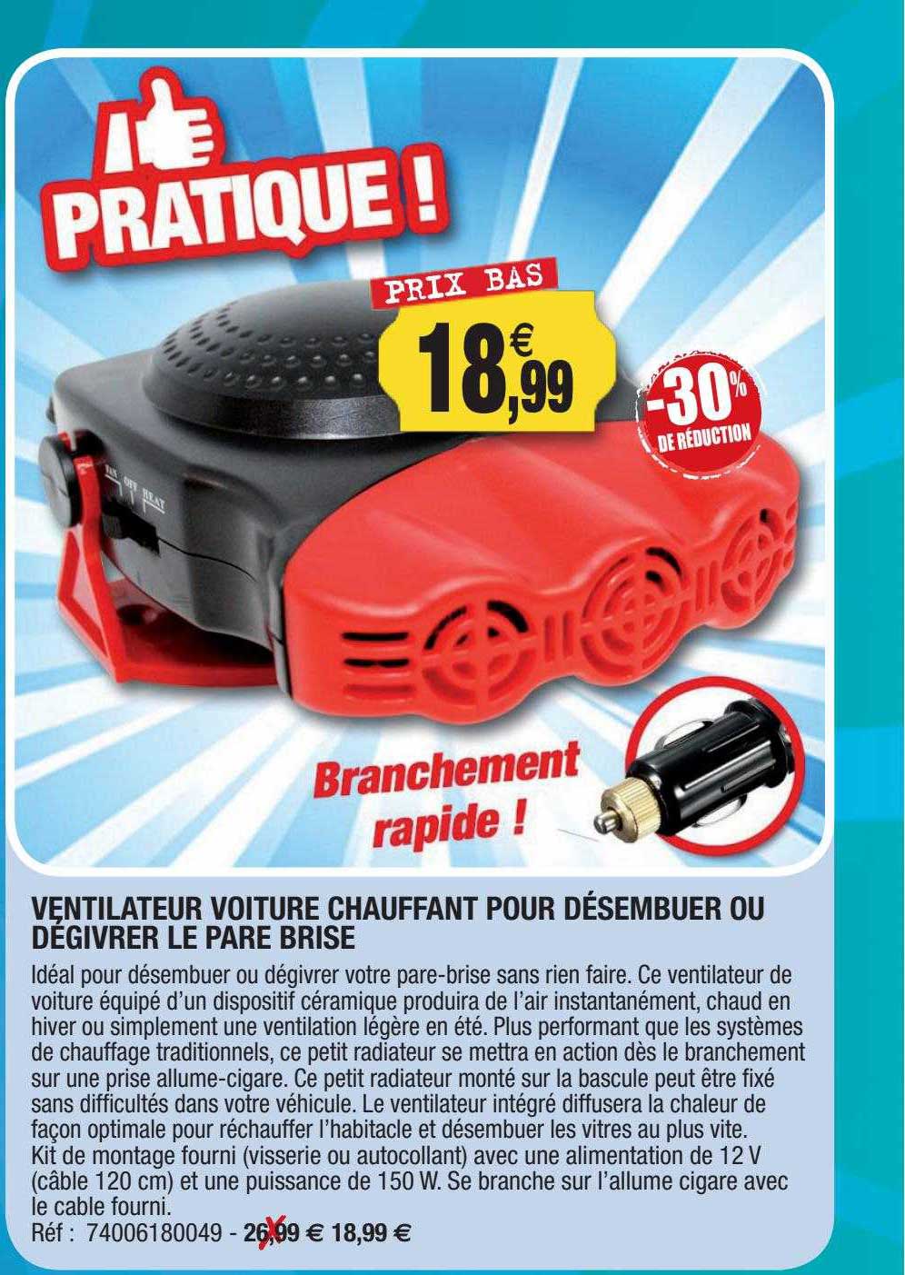 ventilateur voiture chauffant pour désembuer ou dégivrer le pare brise