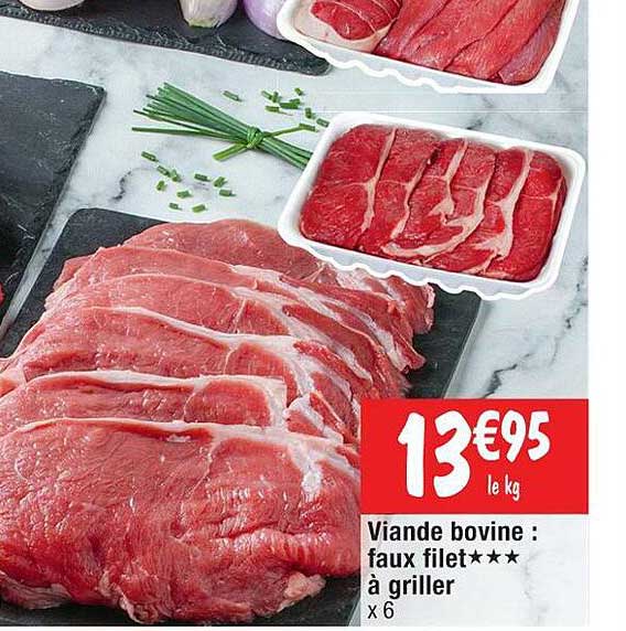 Viande Bovine : Faux Filet*** à Griller