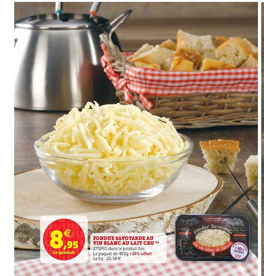 fondue savoyarde au vin blanc au lait cru