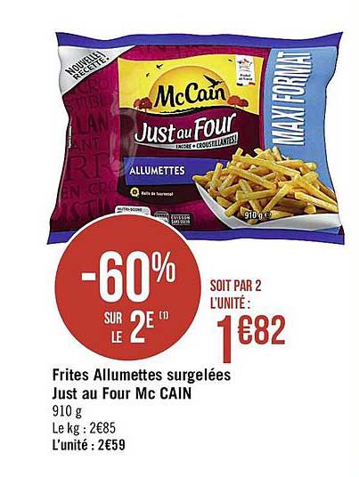 frites allumettes surgelées just au four mc cain