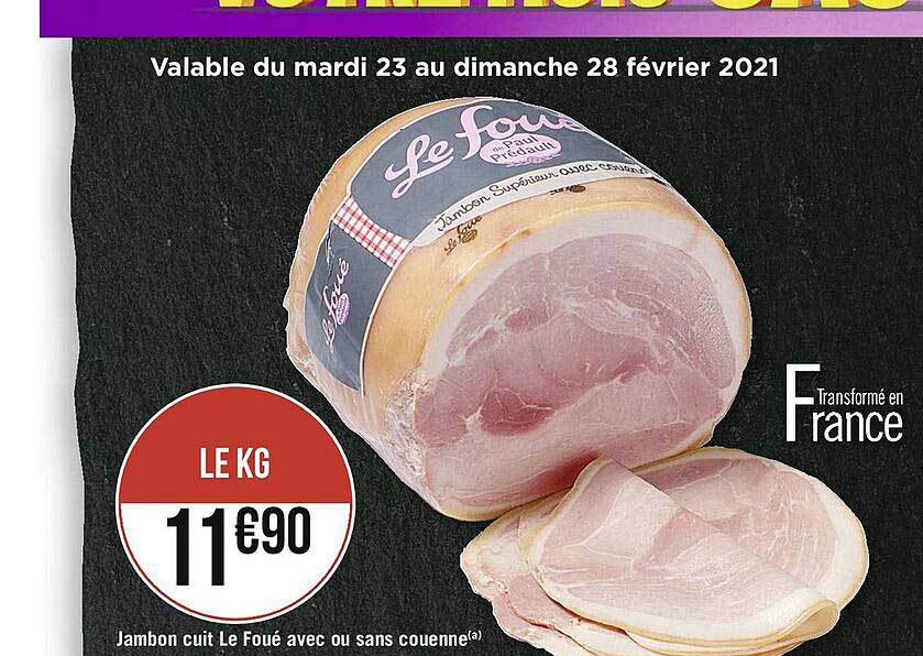 Jambon Cuit Le Foué Avec Ou Sans Couenne
