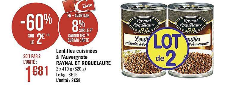 lentilles cuisinées à l'auvergnate raynal et roquelaure