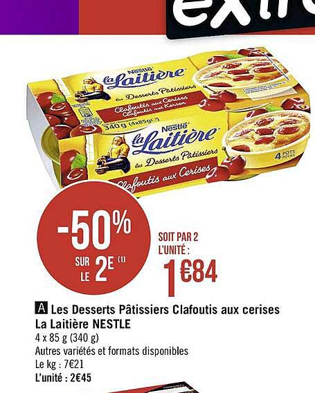 les desserts pâtissiers clafoutis aux cerises la laitière nestlé
