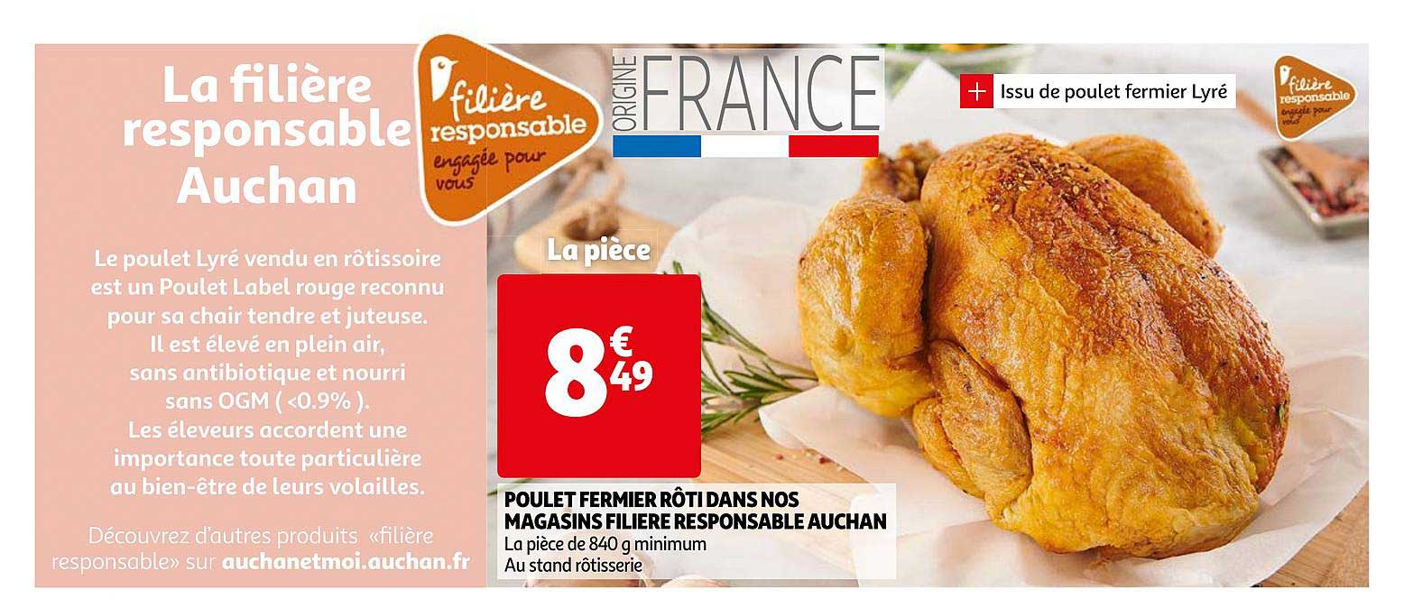 poulet fermier rôti dans nos magasins filière responsable auchan