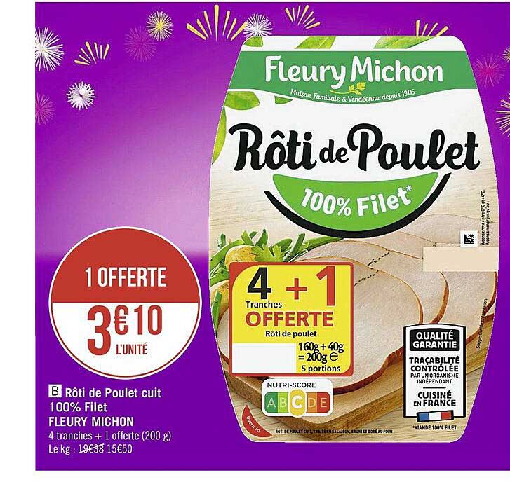 rôti de poulet cuit 100% filet fleury michon