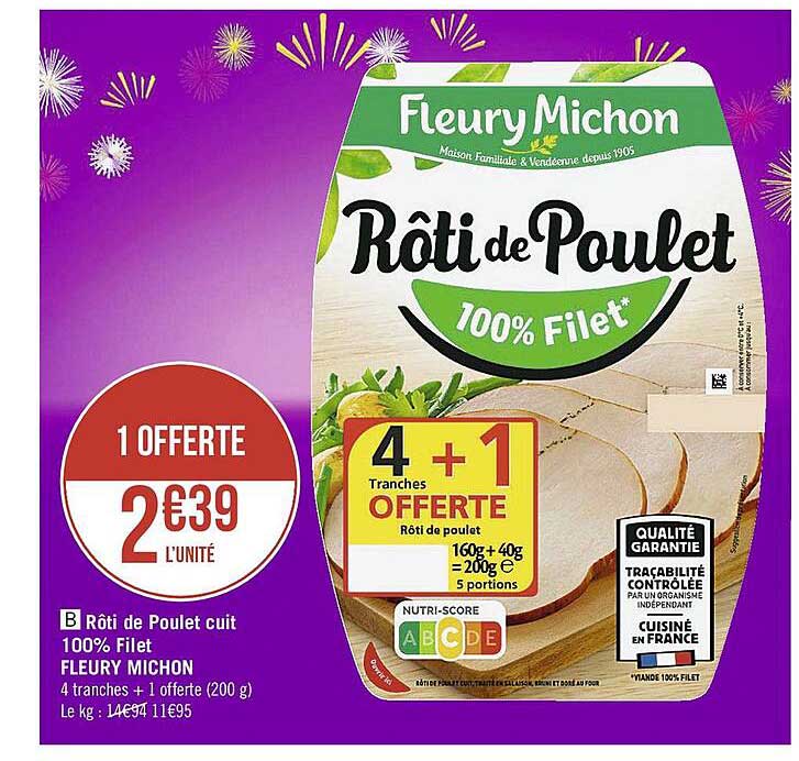 rôti de poulet cuit 100% filet fleury michon