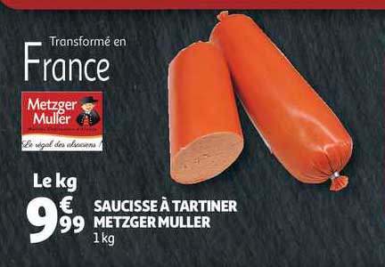 saucisse à tartiner metzger muller