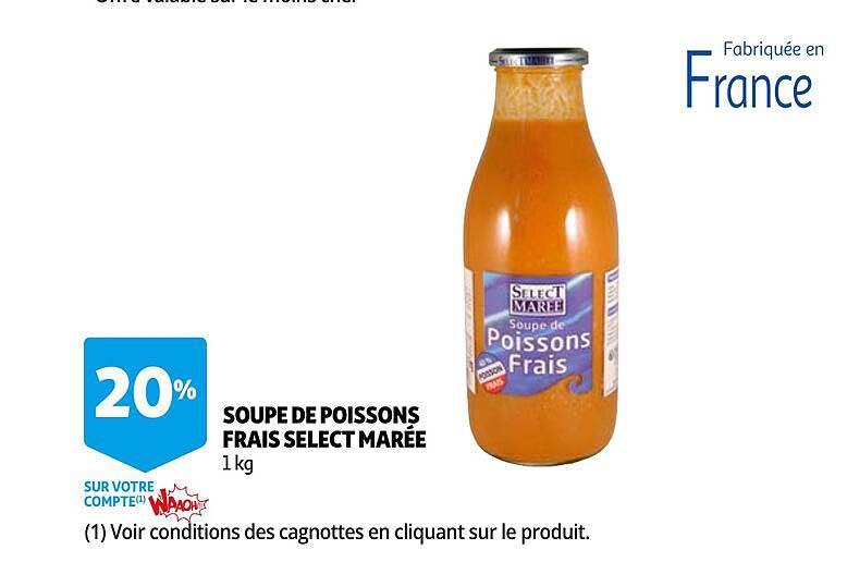 Soupe De Poissons Frais Select Marée