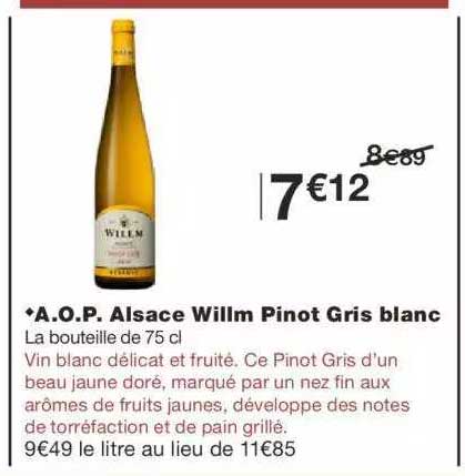 a.o.p. alsace willm pinot gris blanc