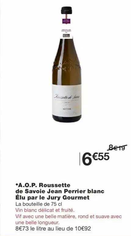 a.o.p. rousette de savoie jean perrier blanc élu par le jury gourmet