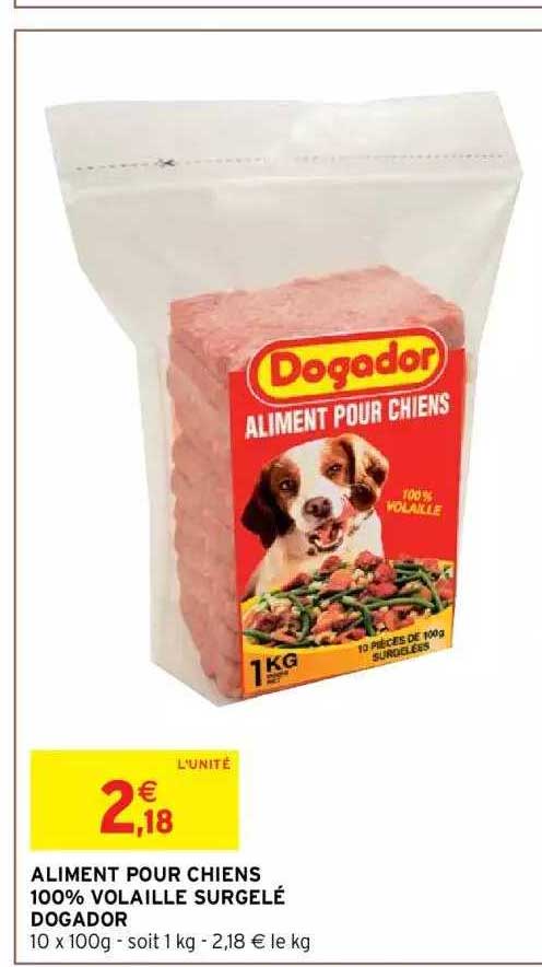 aliment pour chiens 100% volaille surgelé dogador