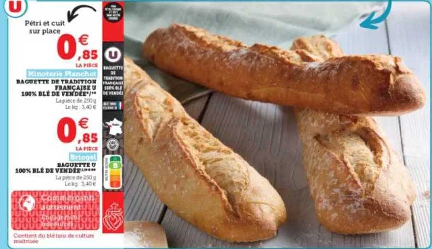 Baguette De Tradition Française U 100% Blé De Vendée, Baguette U 100% Blé De Vendée