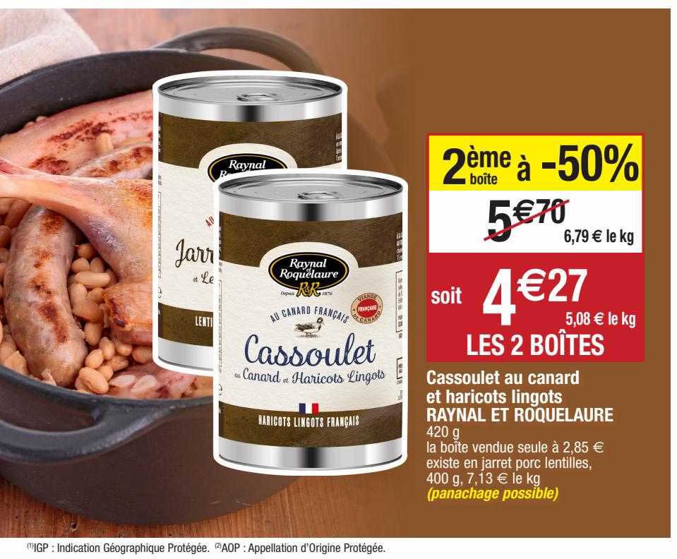 cassoulet au canard et haricots lingots raynal et roquelaure