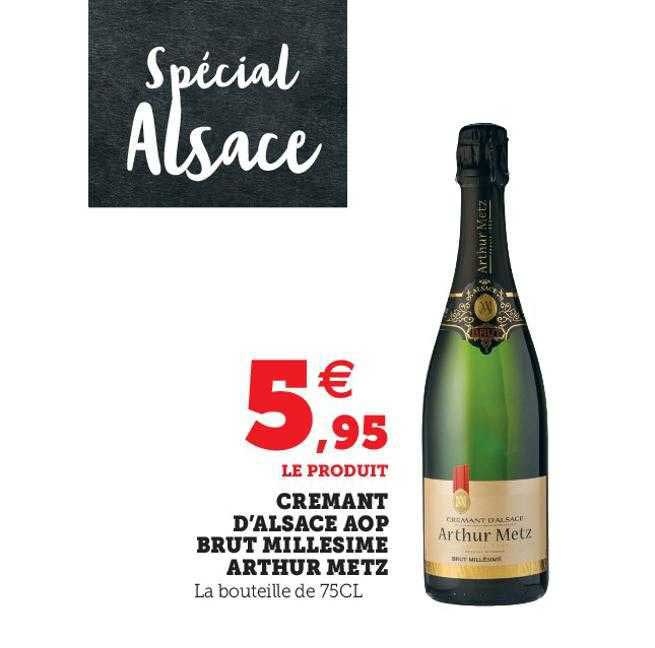 crémant d'alsace aop brut millésimé arthur metz