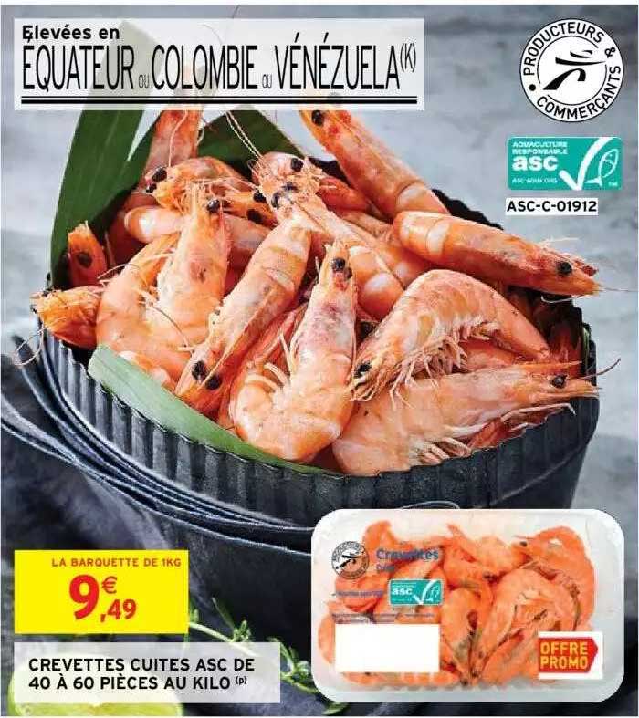 crevettes cuites asc de 40 à 60 pièces au kilo