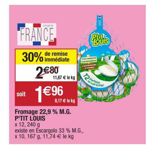 fromage 22,9 % m.g. p'tit louis