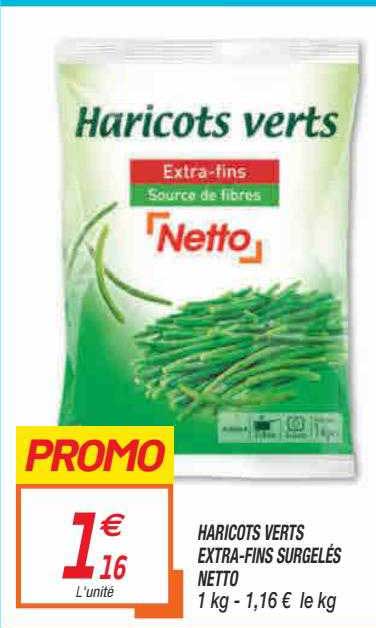 haricots verts extra-fins surgelés netto
