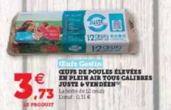 oeufs de poules élevées en plein air tous calibres juste & vendéen