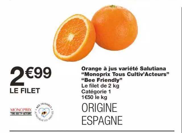 orange à jus variété salutiana "monoprix tous cultiv'acteurs" "bee friendly"