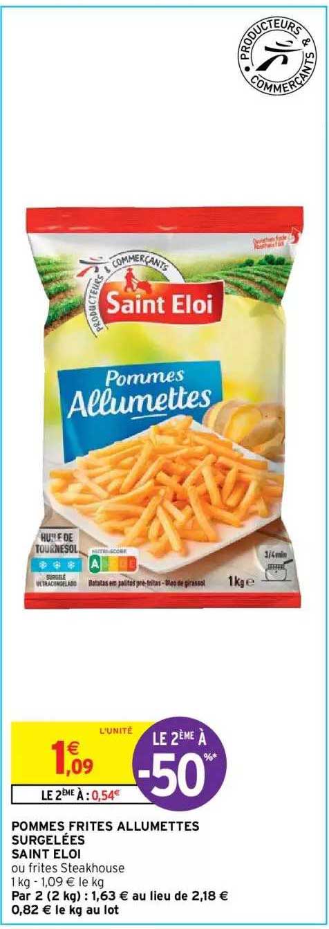 pommes frites allumettes surgelées saint éloi