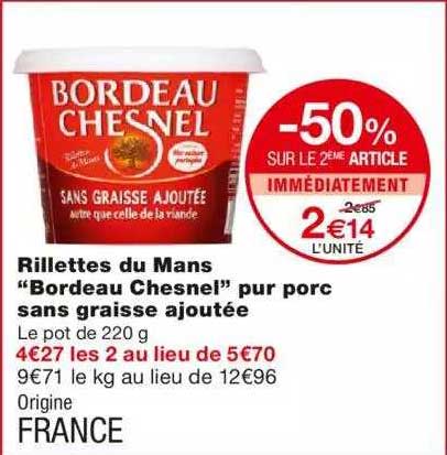 Rillettes Du Mans "bordaux Chesnel" Pur Porc Sans Graisse Ajoutée
