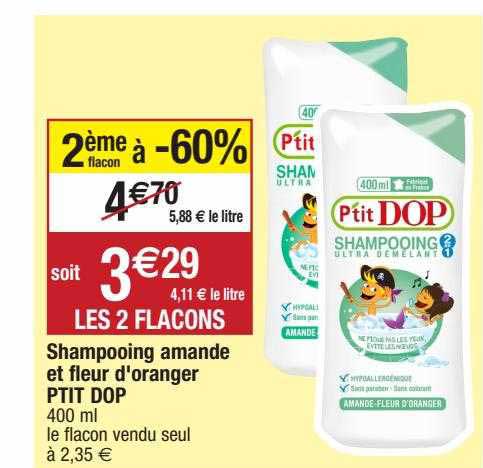 shampooing amande et fleur d'oranger ptit dop