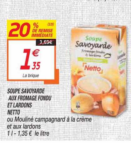 soupe savoyarde aux fromage fondu et lardons netto