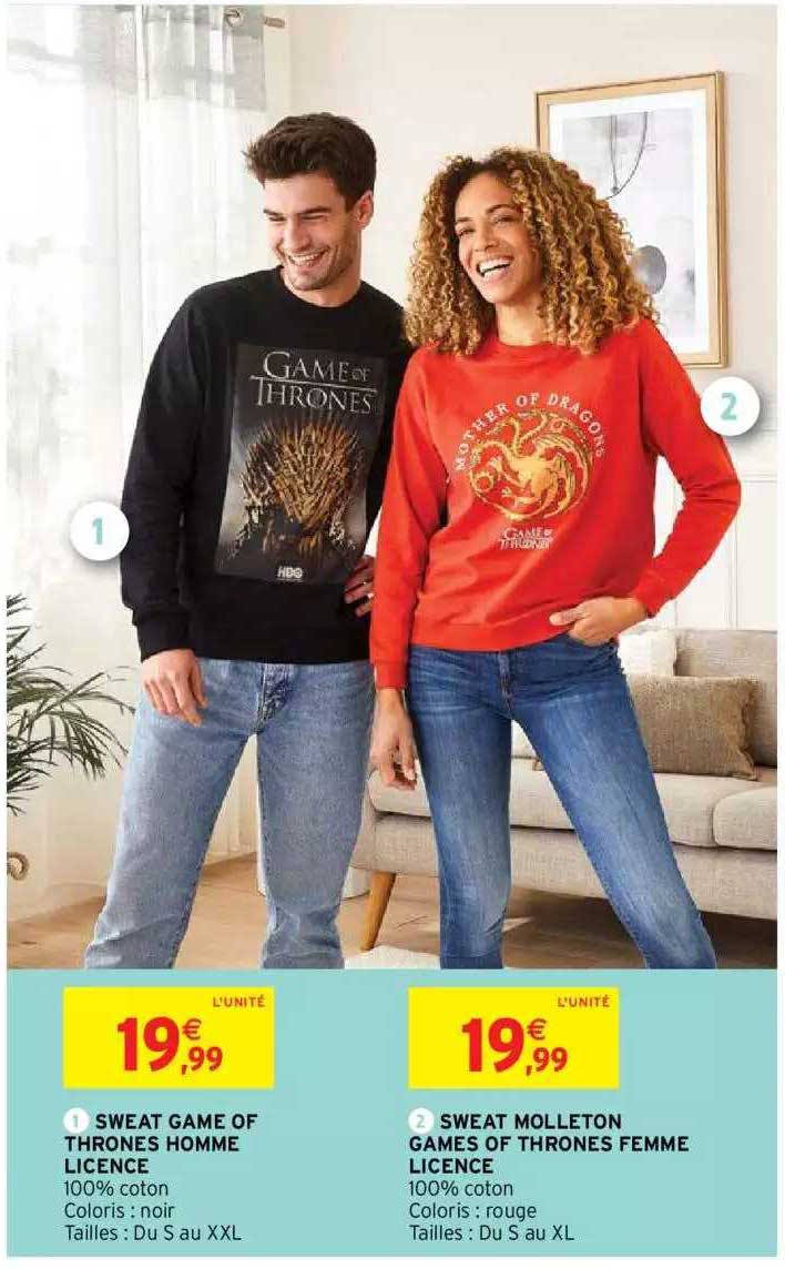 sweat game of thrones homme licence, sweat molleton games of thrones femme licence