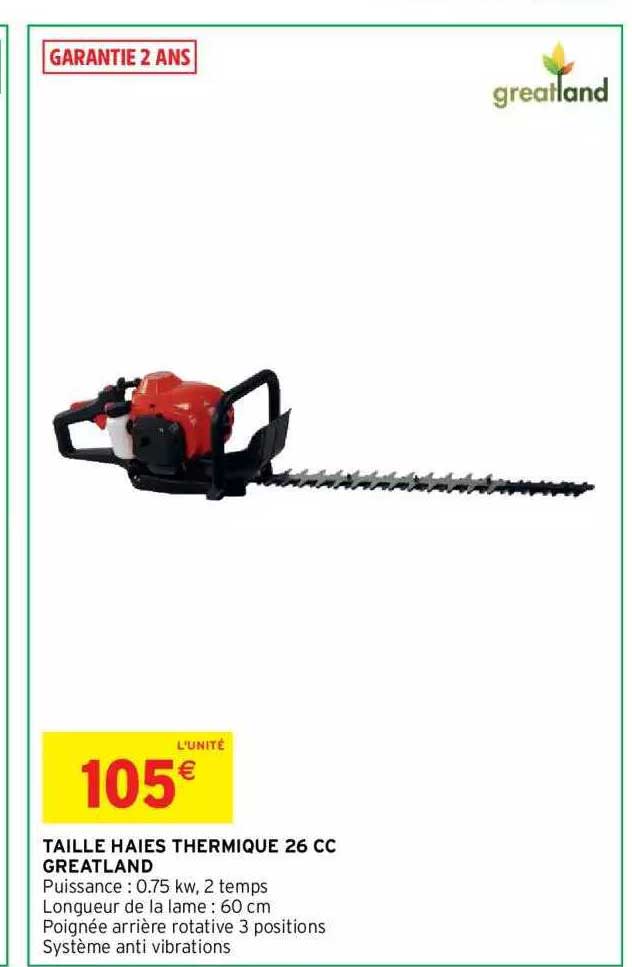 taille haies thermique 26 cc greatland
