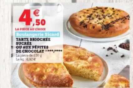 tarte briochée sucrée ou aux épites de chocolat